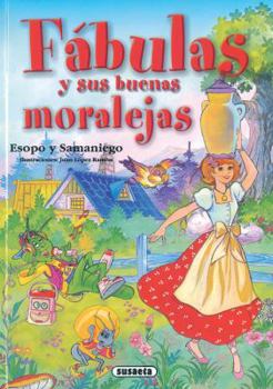 Hardcover Fabulas y Sus Buenas Moralejas [Spanish] Book