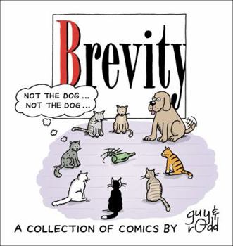 Paperback Brevity: A Collection of Comics by Guy and Rodd Volume 1 Book