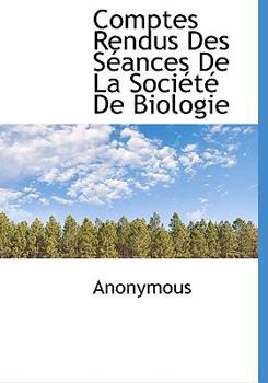 Comptes Rendus des S?ances de la Soci?t? de Biologie