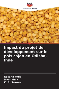 Paperback Impact du projet de développement sur le pois cajan en Odisha, Inde [French] Book