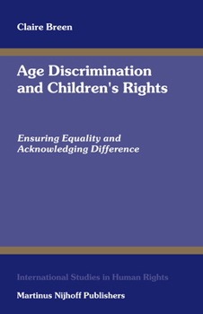 Hardcover Age Discrimination and Children's Rights Book