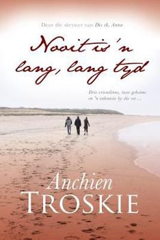 Paperback Nooit is 'n lang, lang tyd [Afrikaans] Book