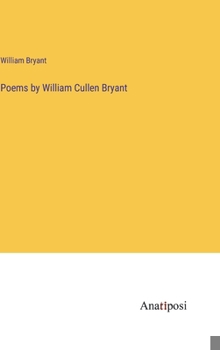 Hardcover Poems by William Cullen Bryant Book