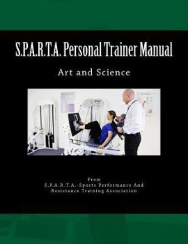 Paperback S.P.A.R.T.A. Personal Trainer Manual: Art and Science Book