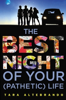 Paperback The Best Night of Your (Pathetic) Life Book