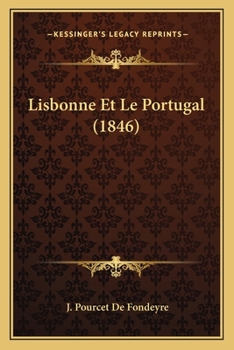 Paperback Lisbonne Et Le Portugal (1846) [French] Book