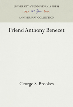 Hardcover Friend Anthony Benezet Book