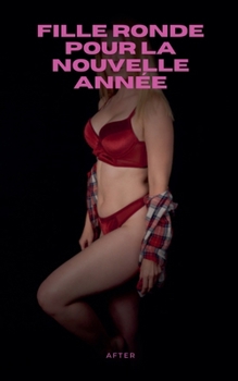 Paperback Fille Ronde pour la nouvelle année [French] Book