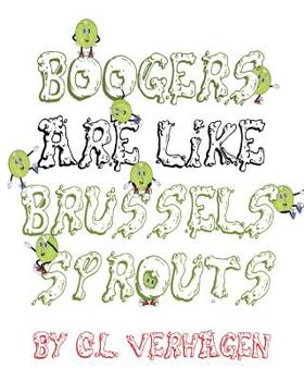 Paperback Boogers are like brussels sprouts Book