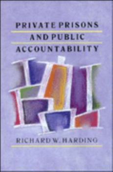 Paperback Private Prisons and Public Accountability Book