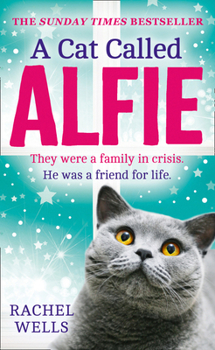 A Cat Called Alfie - Book #2 of the Alfie