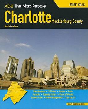 ADC Charlotte/Mecklenburg County, North Carolina Street Atlas
