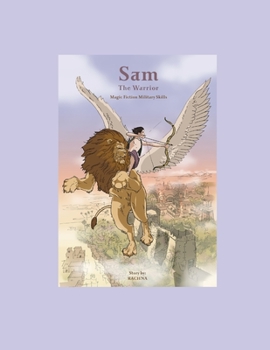 Paperback Sam- The Warrior: The Journey of Protagonist Sam Book