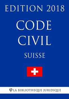 Paperback Code civil suisse - Edition 2018 [French] Book