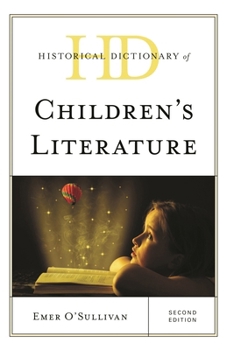 Hardcover Historical Dictionary of Children's Literature Book