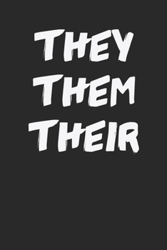 Paperback They Them Their Preferred Pronouns 120 Page Notebook Lined Journal Book