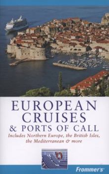 Paperback Frommer's European Cruises & Ports of Call Book