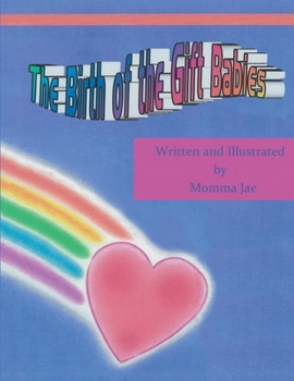 Paperback The Birth of the Gift Babies Book