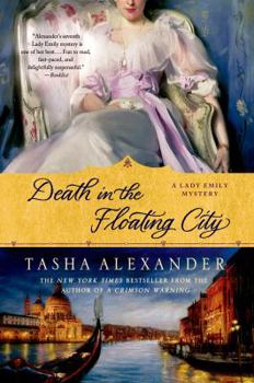 Death in the Floating City - Book #7 of the Lady Emily Ashton Mysteries
