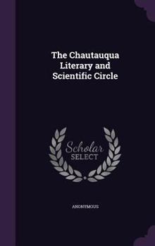 Hardcover The Chautauqua Literary and Scientific Circle Book
