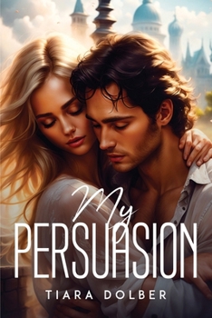 Paperback My Persuasion Book
