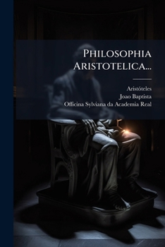 Paperback Philosophia Aristotelica... [Latin] Book