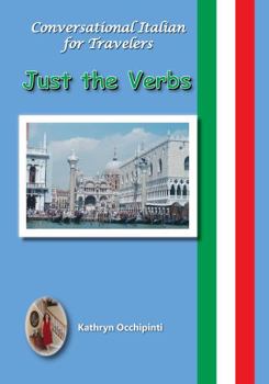 Paperback Conversational Italian for Travelers: Just the Verbs Book