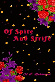 Paperback Of Spite and Strife: Desiny's Call Book