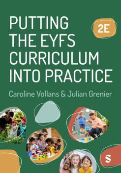 Paperback Putting the Eyfs Curriculum Into Practice Book