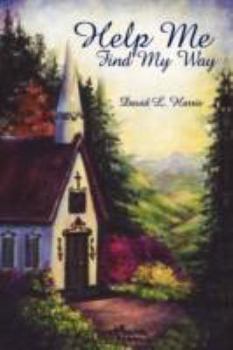 Paperback Help Me Find My Way Book