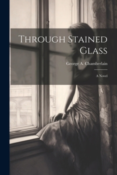 Paperback Through Stained Glass Book