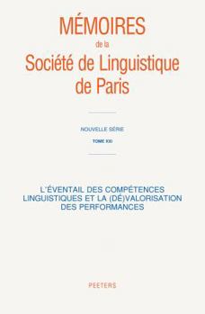 Paperback L'Eventail Des Competences Linguistiques Et La (De)Valorisation Des Performances [French] Book