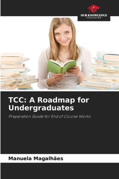 Paperback Tcc: A Roadmap for Undergraduates Book