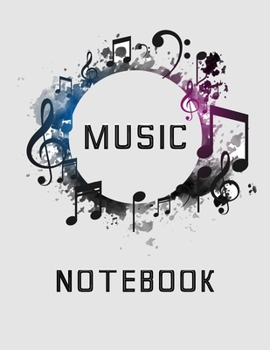 Paperback Music Notebook: Lined/Ruled Paper And Staff, Lyric Diary and Manuscript Paper for Songwriters and Musicians Book