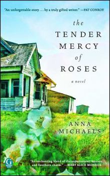 Paperback Tender Mercy of Roses Book