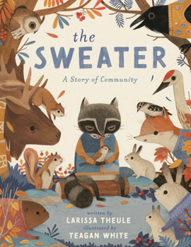 Hardcover The Sweater: A Story of Community Book