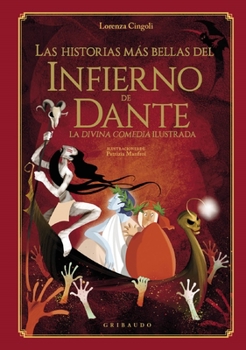 Hardcover Historias Más Bellas del Infierno de Dante, Las [Spanish] Book