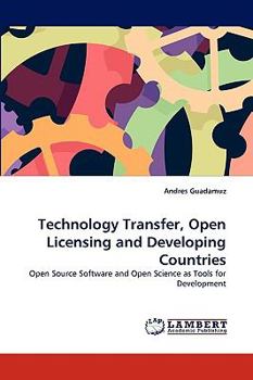 Paperback Technology Transfer, Open Licensing and Developing Countries Book