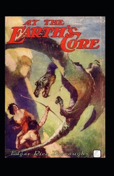 Paperback At the Earth's Core Annotated Book