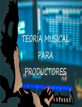 Paperback Teor?a musical para productores [Spanish] Book