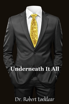 Paperback Underneath It All Book