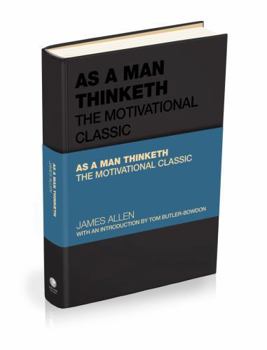 Hardcover As a Man Thinketh: The Motivational Classic (Capstone Classics) Book