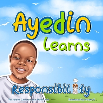 Paperback Ayedin Learns Responsibility: Ayedin Gets a Puppy Book