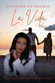 Paperback Contada en Poemas: La Vida [Spanish] Book