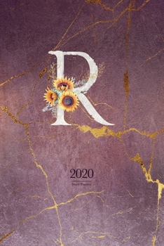 2020 Diary Planner: Cute Watercolor Sunflowers January to December 2020 Diary Planner With "R" Monogram for Woman