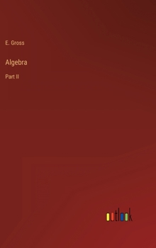 Hardcover Algebra: Part II Book