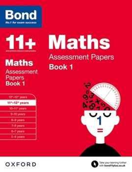 Paperback Bond 11+: Maths: Assessment Papers Book 1 Book