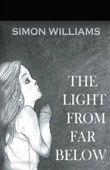 Paperback The Light From Far Below Book
