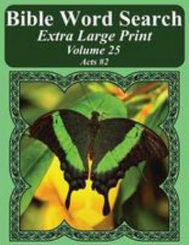 Paperback Bible Word Search Extra Large Print Volume 25: Acts #2 Book