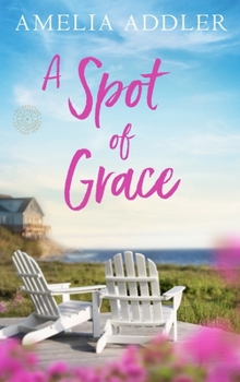 Hardcover A Spot of Grace Book